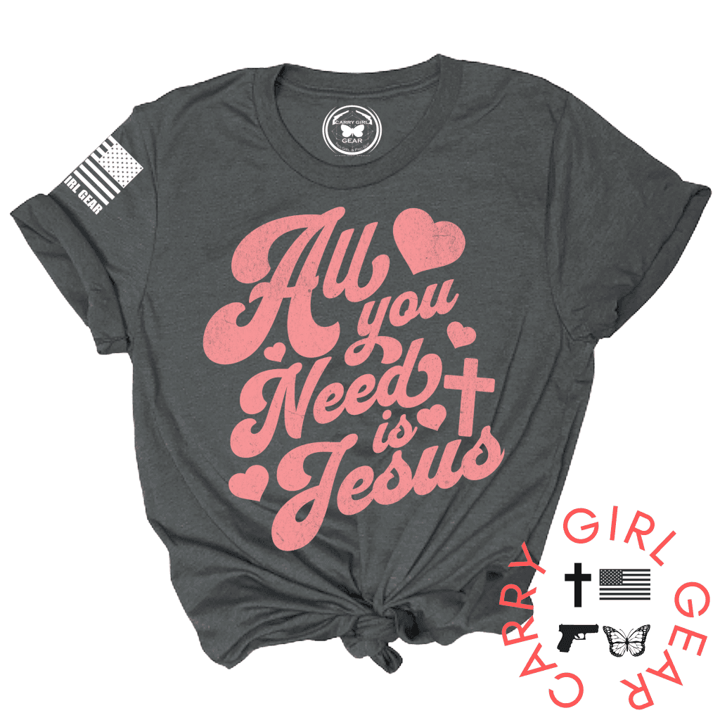 ALL YOU NEED IS JESUS TEE